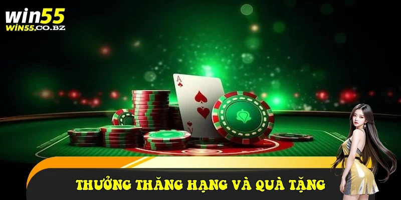 Thưởng thăng hạng và quà tặng sinh nhật